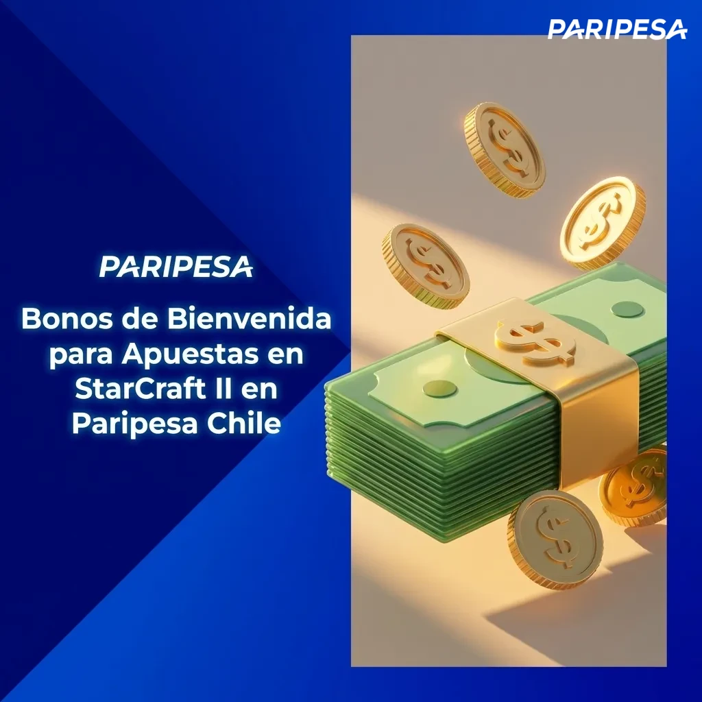 Paripesa Chile welcome bonus page showing deposit offers for StarCraft II esports betting with bonus amounts displayed